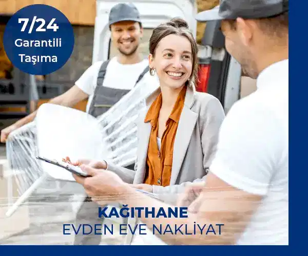 Kağıthane Evden Eve Nakliye