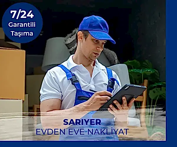 Sarıyer Evden Eve Nakliye