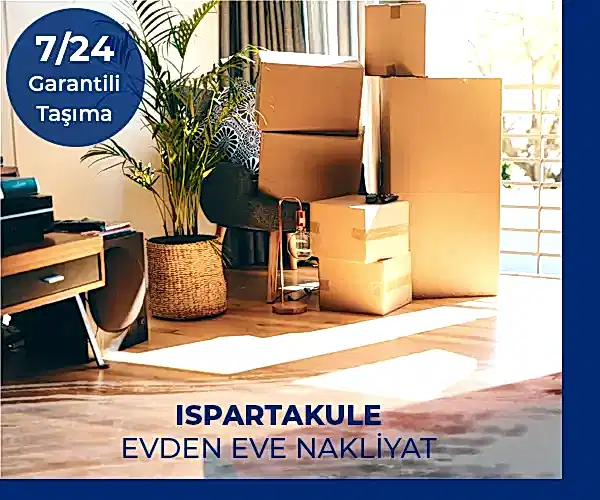 Ispartakule Evden Eve Nakliye